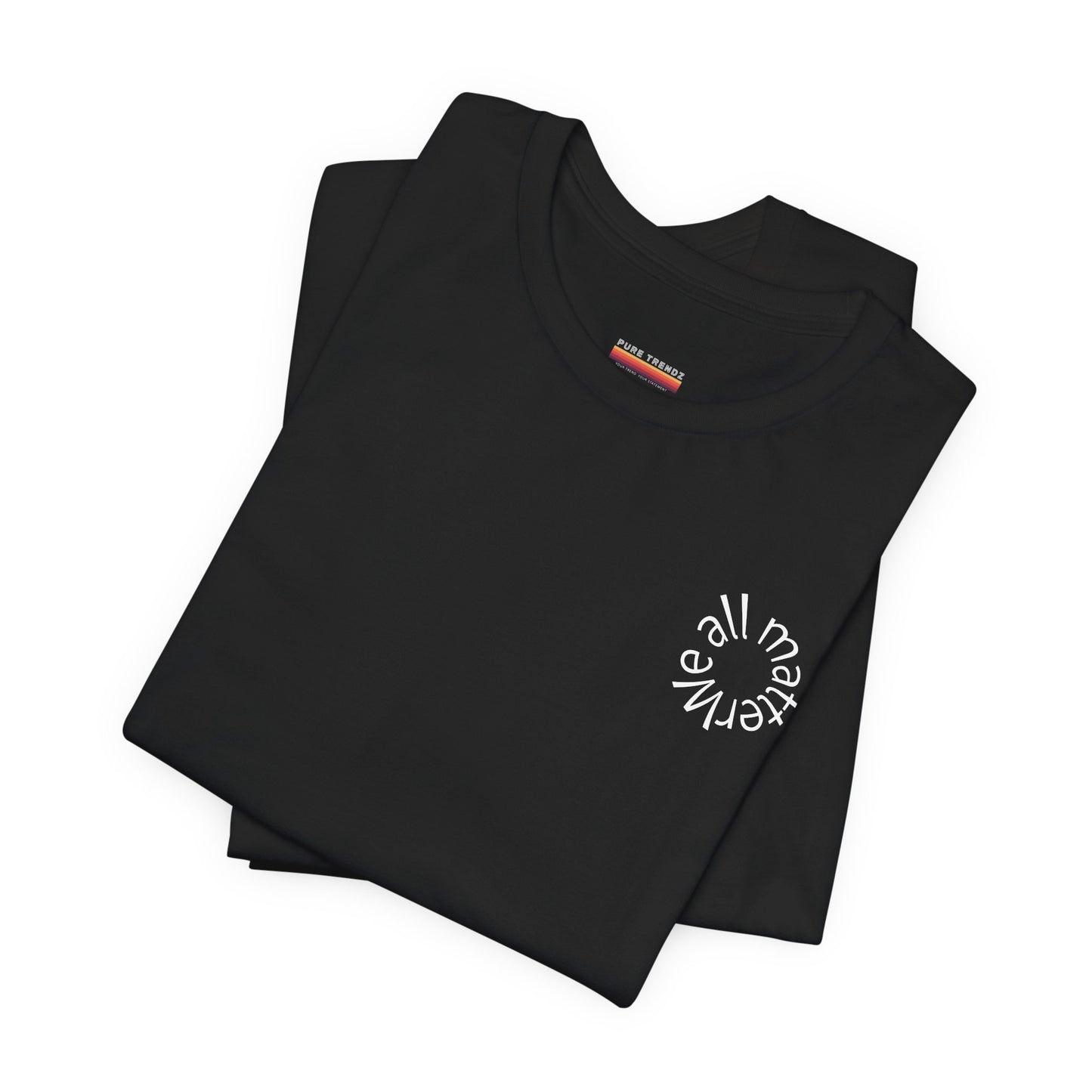 You Matter Unisex Tee - Mental Health Support Shirt, Positive Vibes T-shirt, Inspirational Quote Clothing, Self Care Apparel, Motivational