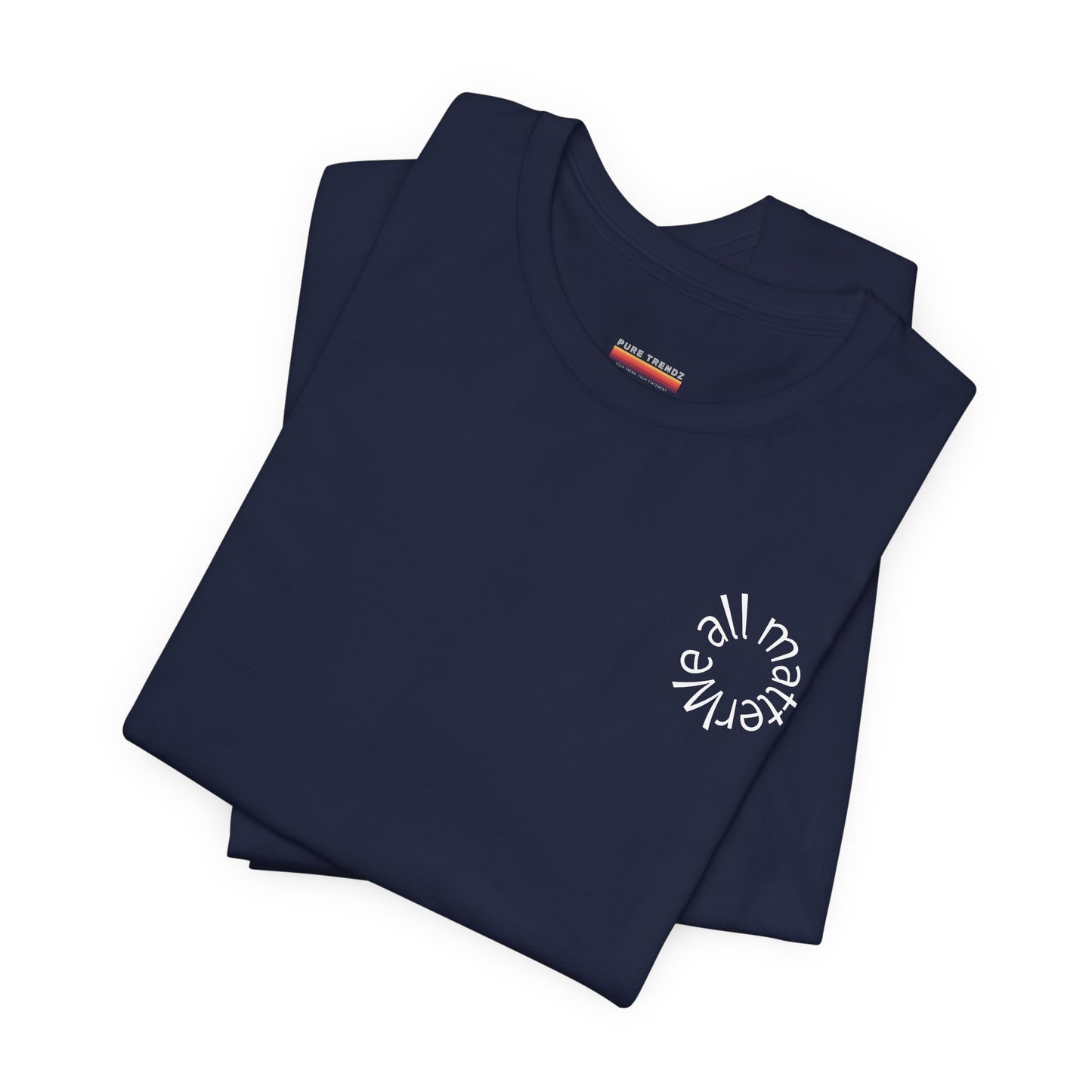 You Matter Unisex Tee - Mental Health Support Shirt, Positive Vibes T-shirt, Inspirational Quote Clothing, Self Care Apparel, Motivational