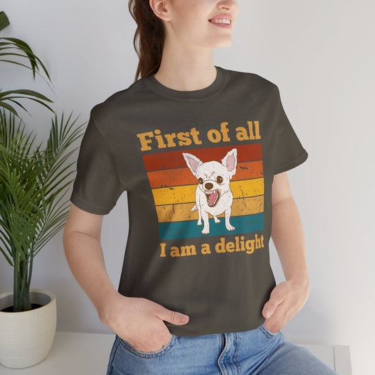 Chihuahua Dog Lover Shirt, Fun Graphic Tee, Pet Gift, Casualwear for Dog Lovers